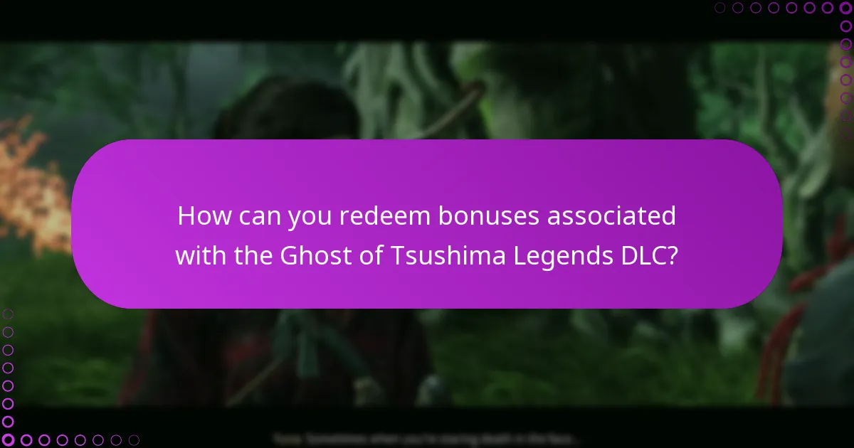 Who is eligible to claim the Ghost of Tsushima Legends DLC?