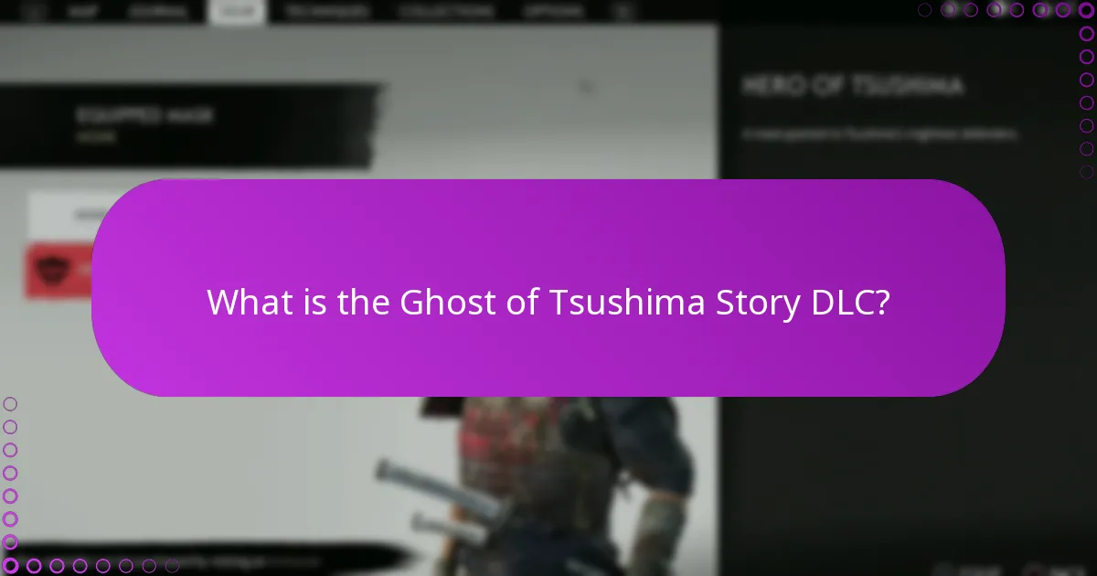 What bonuses come with the Ghost of Tsushima Story DLC?